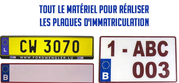 Votre plaque de voiture en France, en Belgique ou au Luxembourg